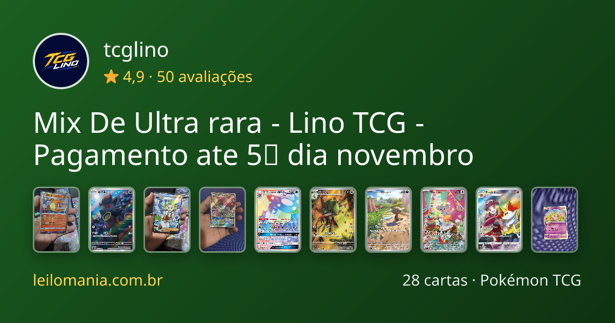 Mix De Ultra rara - Lino TCG - Pagamento ate 5⁰ dia novembro — 28 ...